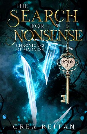 [Chronicles of Madness 01] • The Search for Nonsense